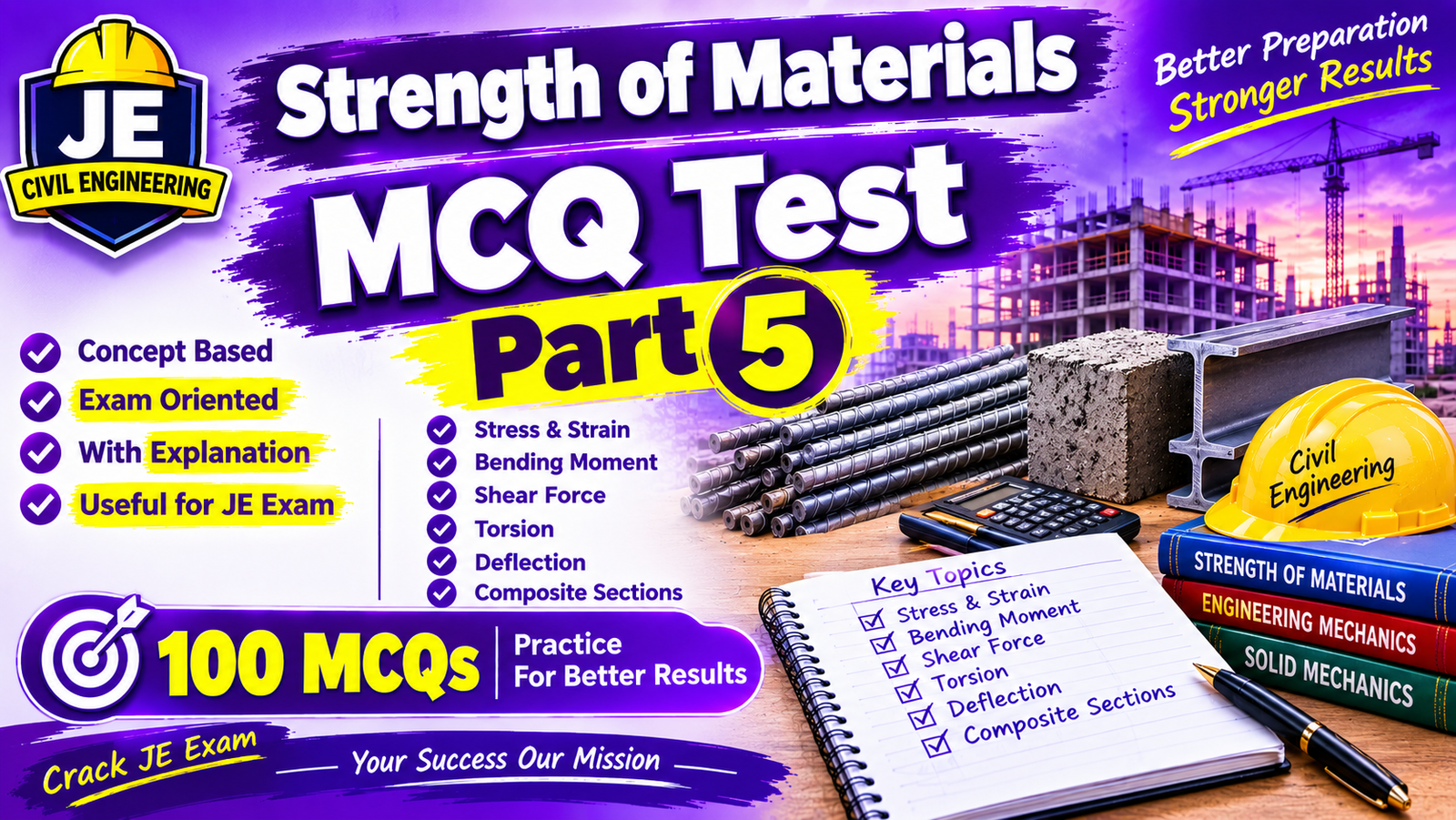 JE Civil Engineering - Strength of Materials MCQ Test - Part 5
