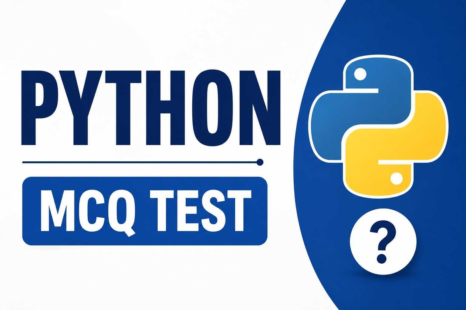 Python MCQ Test – 62 Questions